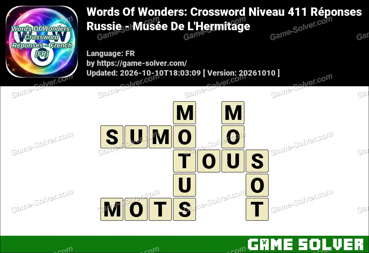 Words Of Wonders: Crossword Niveau 411 Réponses – Russie – Musée De L’Hermitage